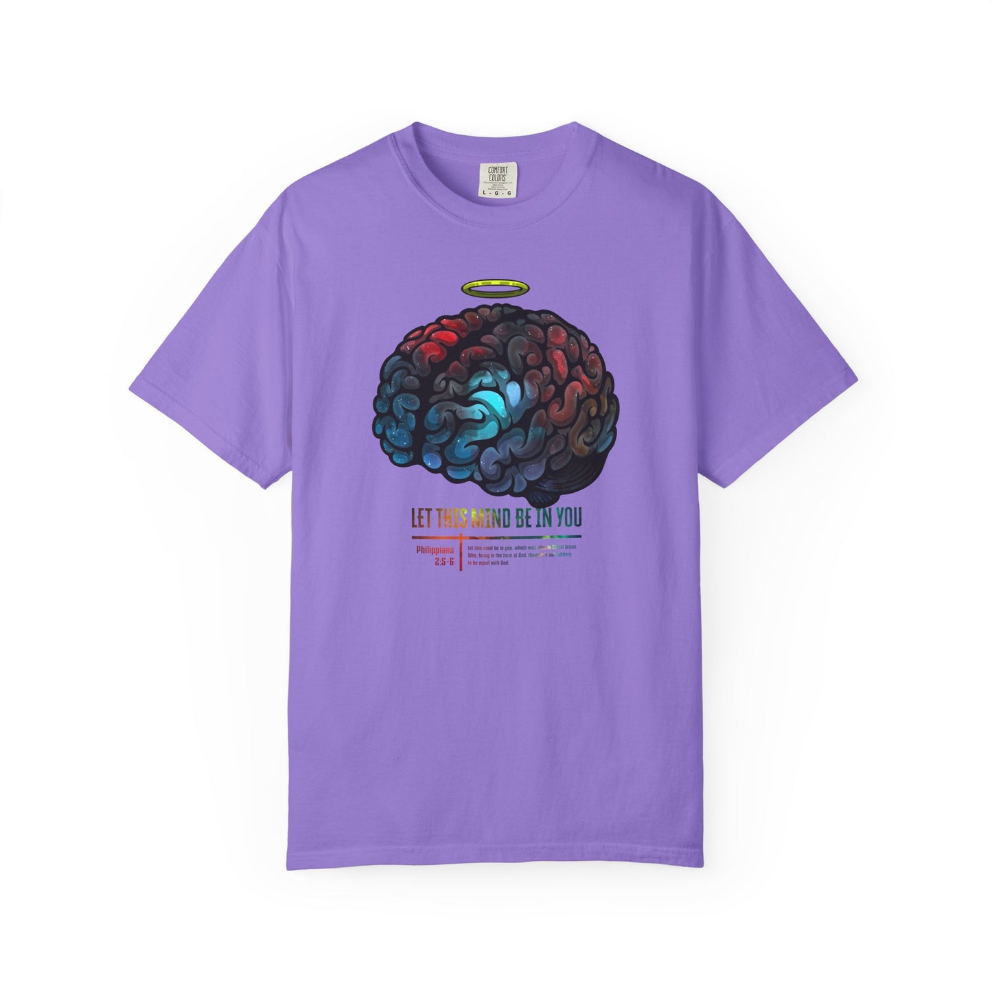 Let This Mind Be in You T-Shirt | Unisex Garment-Dyed Tee |