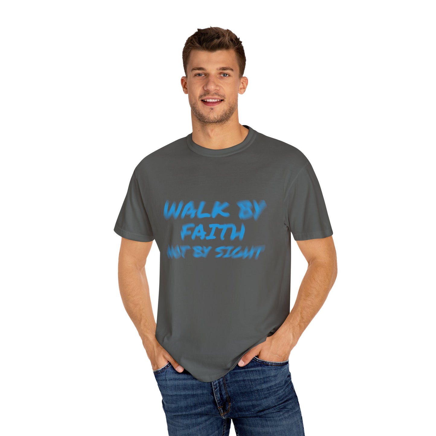 Walk by Faith Not by Sight