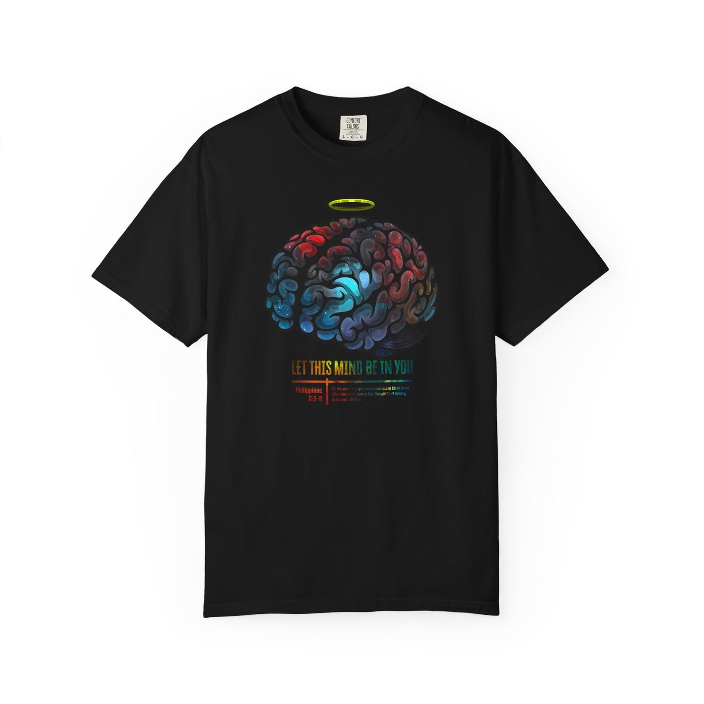 Let This Mind Be in You T-Shirt | Unisex Garment-Dyed Tee |