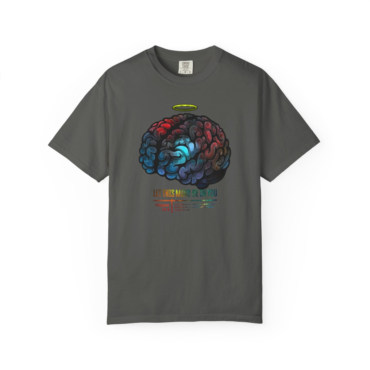 Let This Mind Be in You T-Shirt | Unisex Garment-Dyed Tee |